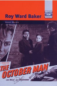 Roy Ward Baker (British Film Makers)