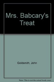 Mrs. Babcary's Treat