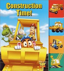 Construction Time (Toy Story Tab Board Book)