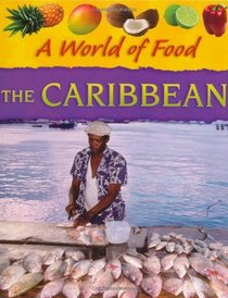 Caribbean (World of Food)
