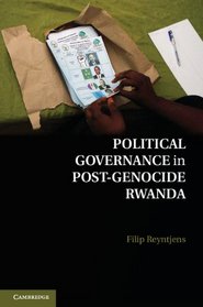 Political Governance in Post-Genocide Rwanda