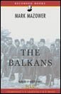 The Balkans A Short History