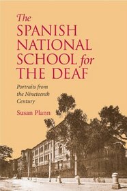 The Spanish National Deaf School: Portraits from the Nineteenth Century