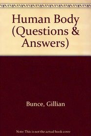 Human Body (Questions & Answers)