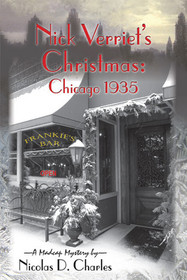 Nick Verriet's Christmas: Chicago 1935 (Madcap Mystery)