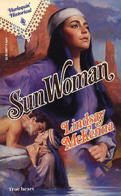 Sun Woman (Harlequin Historical, No 71)