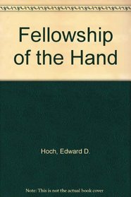 Fellowship of the Hand