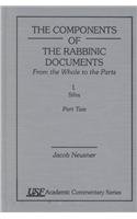 The Componentsof the Rabbinic Documents, From thr whole of the Parts