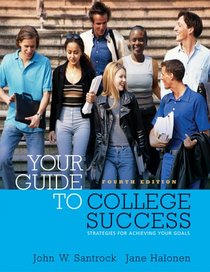 Thomson Advantage Books: Your Guide to College Success: Strategies for Achieving Your Goals (with CD-ROM), Looseleaf Version (Advantage Series)