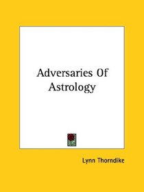 Adversaries Of Astrology