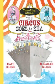 The Circus Goes to Sea (Three-Ring Rascals)