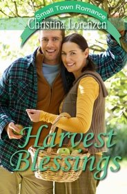 Harvest Blessings (A Small Town Romance)
