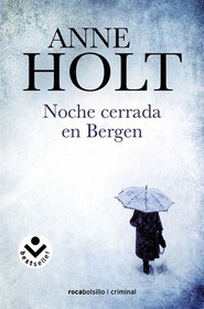 Noche cerrada en Bergen (Fear Not) (Vik & Stubo, Bk 4) (Spanish Edition)