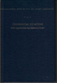 Differential equations,: With applications and historical notes (International series in pure and applied mathematics)