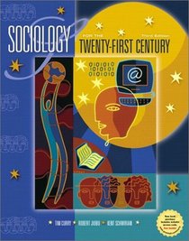 Sociology for the Twenty-First Century (3rd Edition)