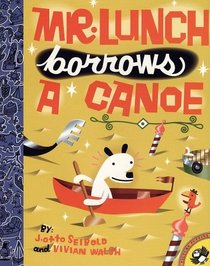 Mr. Lunch Borrows a Canoe (Picture Puffins)