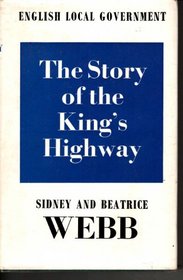 History Of English Local Government 1903-1929: The Story Of The King's Highway
