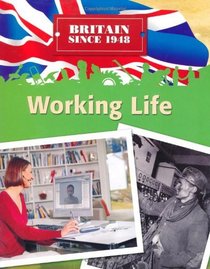 Work (Britain Since 1948)