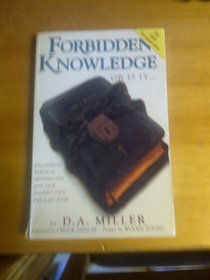 Forbidden Knowledge or Is It?...