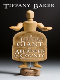 The Little Giant of Aberdeen County (Large Print)