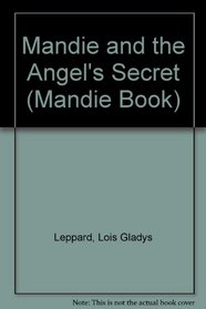 Mandie and the Angel's Secret (Mandie Book)