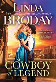 A Cowboy of Legend (Lone Star Legends, Bk 1)