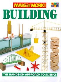 Building (Make it Work! Science)