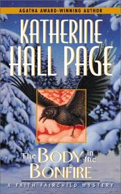 The Body in the Bonfire (Faith Fairchild, Bk 12)