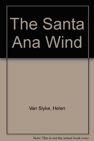 The Santa Ana Wind