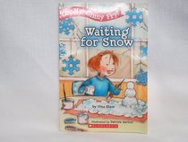 Waiting for Snow (Oh, My! Ginny Fry!)