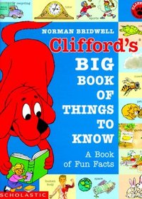 Clifford's Big Book of Things to Know (Clifford)