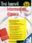 Test Yourself: College Algebra