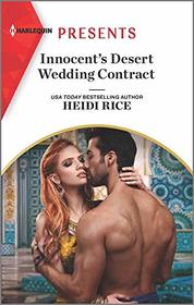 Innocent's Desert Wedding Contract (Harlequin Presents, No 3884)