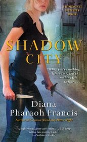 Shadow City (Horngate Witches, Bk 3)