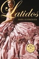 Latidos / The Luxe (Spanish Edition)