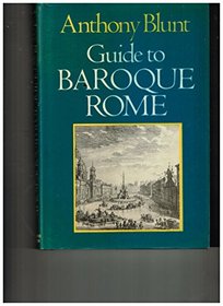 Guide to Baroque Rome (Icon Editions)