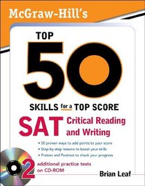 McGraw-Hill's Top 50 Skills for a Top Score: SAT Critical Reading and Writing
