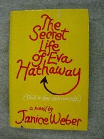 The Secret Life Of Eva Hathaway