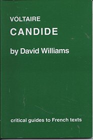 Voltaire: Candide (CRITICAL GUIDES TO FRENCH TEXTS)