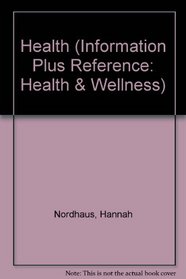 Health: A Concern for Every American (Information Plus Reference Series)