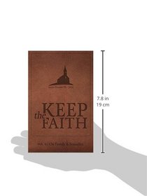 Keep the Faith Vol.2 On Sexuality and The Family
