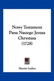 Nowy Testament Pana Naszego Jezusa Chrystusa (1728) (Nauru Edition)