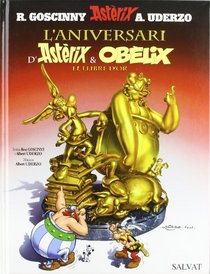 L'aniversari D'asterix I Obelix: El Llibre D'or / Gold Book