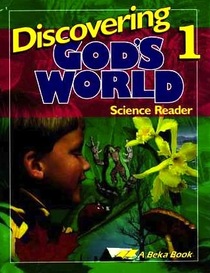 Discovering God's World grade 1 science reader