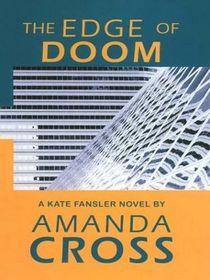 The Edge of Doom (Kate Fansler, Bk 14) (Large Print)