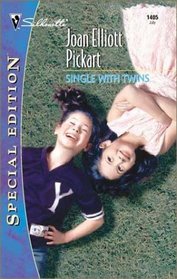 Single With Twins (Silhouette Special Edition, No 1405)