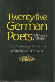 Twenty-five German poets: A bilingual collection