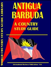 Antigua and Barbuda Country Study Guide (World Country