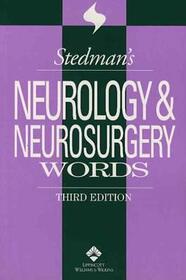 Stedman's Neurology & Neurosurgery Words (Stedman's Wordbooks)