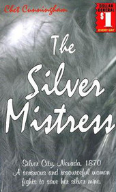 The Silver Mistress (Agent Brad Spear, Bk 2)